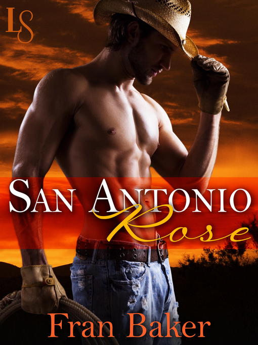 Title details for San Antonio Rose by Fran Baker - Available